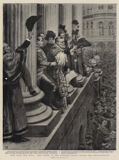 God save the King, the Scene at the Mansion House after the Proclamation by Frank Dadd