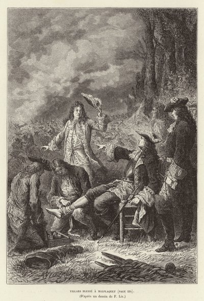 Villars Wounded at Malplaquet. Claude Louis Hector de Villars, Marshal of France, wounded at the Battle of Malplaquet, War of the Spanish Succession by Frederic Theodore Lix