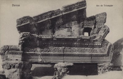 Damascus, Triumphal Arch by French Photographer