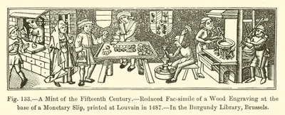 A Mint of the Fifteenth Century by French School