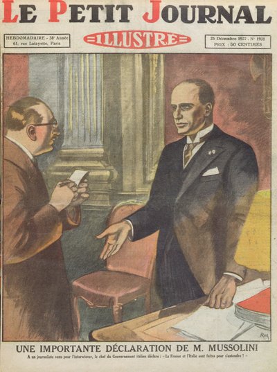 An Important Declaration by Benito Mussolini from Le Petit Journal, 25th December 1927 by French School