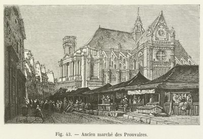 Former Prouvaires market by French School
