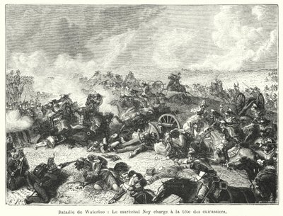 Battle of Waterloo, Marshal Ney Charging at the Head of the Cuirassiers (engraving) by French School