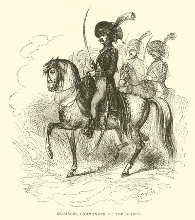 Bessieres, Commander of the guides by French School
