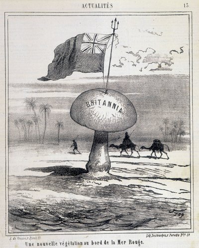 Cartoon: New Vegetation on the Red Sea (British Mushroom Colonizing Egypt) - 01/02/1868 by French School