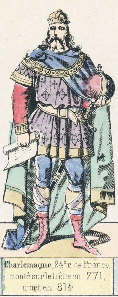 Charlemagne, 24th King of France, ascended the throne in 771, died in 814 by French School