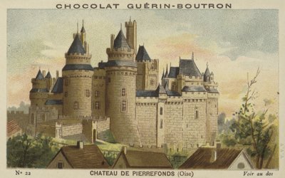 Chateau de Pierrefonds, Oise by French School