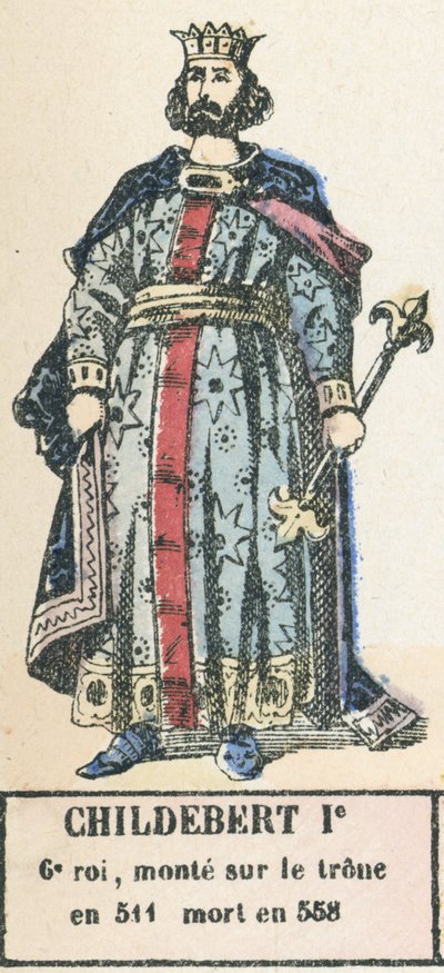 Childebert I, 6th King, ascended the throne in 511, died in 558 by French School