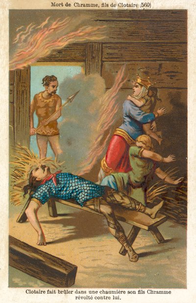 Chlothar I, King of the Franks, Burning to Death His Rebel Son Chram and His Family, 560 by French School