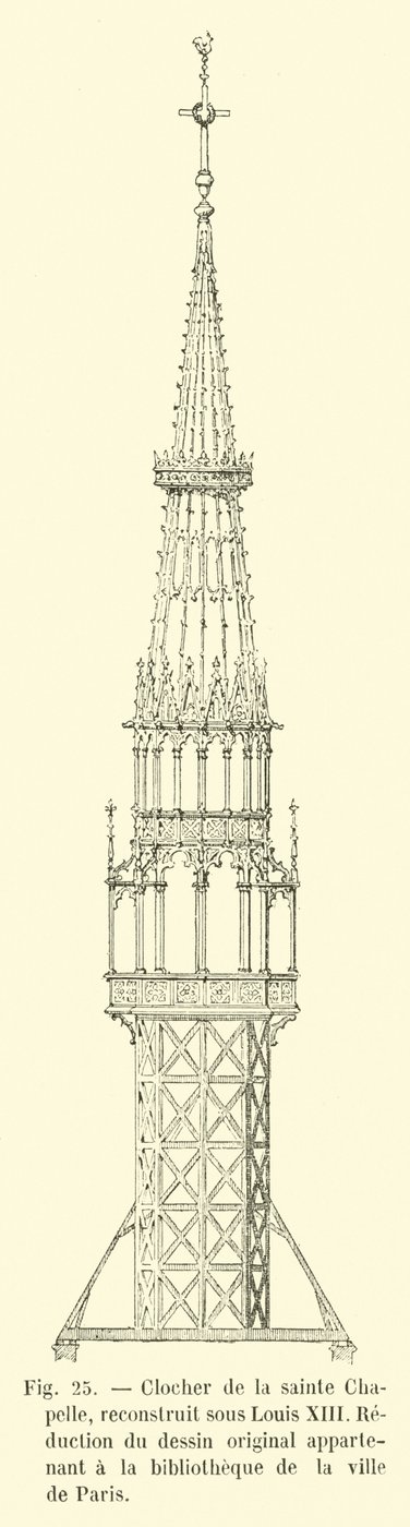 Bell tower of the Sainte Chapelle, rebuilt under Louis XIII, Reduction of the original drawing belonging to the library of the city of Paris by French School