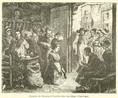Hair Cutter at Work in an Auvergne Village (engraving) by French School