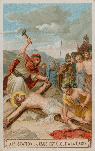 Crucifixion: Jesus is nailed to the cross (The eleventh Station of the Cross) by French School