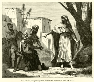 David seizes the one who brings him news of Saul