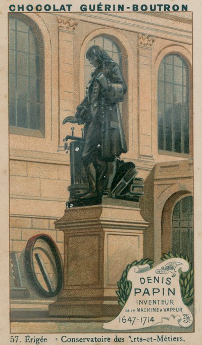 Denis Papin, Inventor of the Steam Engine, 1647-1714, Erected in the Conservatory of Arts and Crafts by French School