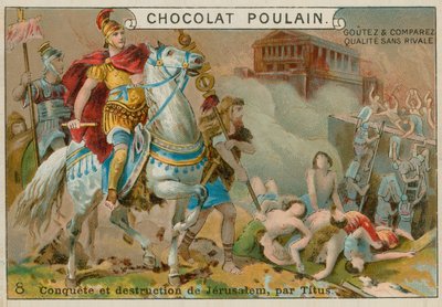 Destruction of Jerusalem by Titus, Chocolat Poulain Trade Card by French School