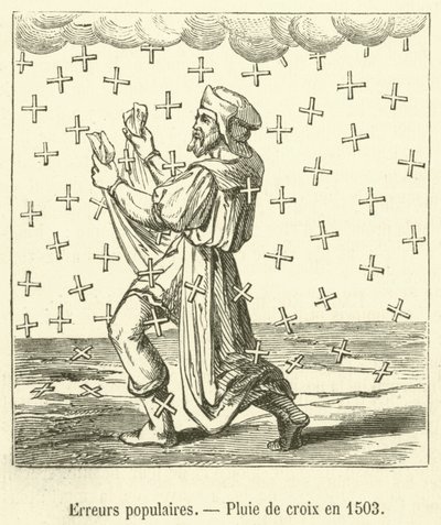 Popular Errors, Rain of Crosses in 1503 by French School