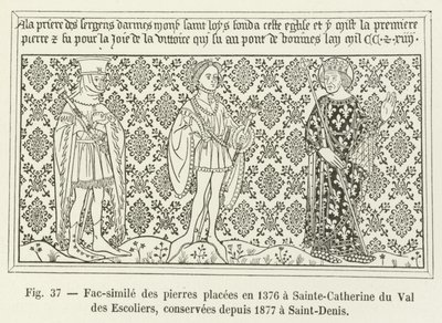 Facsimile of the Stones Placed in 1376 at Sainte-Catherine du Val des Escoliers, Preserved Since 1877 at Saint-Denis by French School