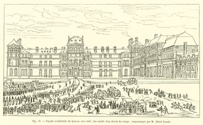 Western facade of the Louvre around 1660, facsimile of a contemporary drawing, communicated by M Albert Lenoir by French School