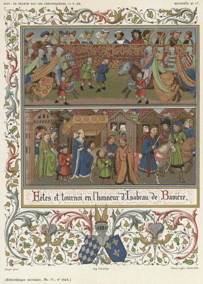 Festival and Tournament in Honour of Isabeau of Bavaria by French School