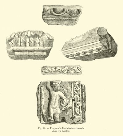 Architectural Fragments Found in These Excavations by French School