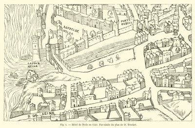 Hotel de Nesle in 1550, Facsimile of the Plan by O Truchet by French School