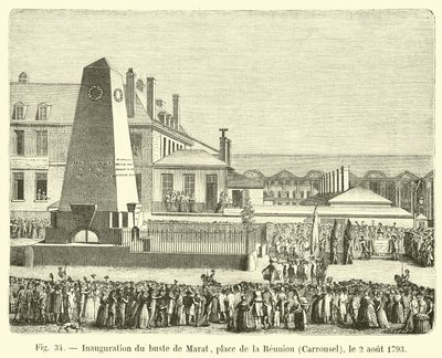 Inauguration of the Bust of Marat, Place de la Reunion, Carrousel, August 2, 1793 by French School