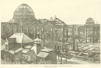 The 1889 Universal Exhibition, The Frameworks of the Palaces of Fine Arts and Liberal Arts, at the Champ de Mars, After the Photograph by M Godefroy by French School
