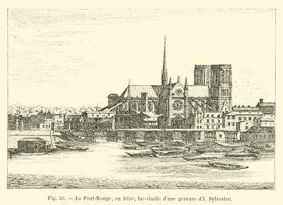 The Pont-Rouge, in 1650; facsimile of an engraving by I. Sylvestre by French School