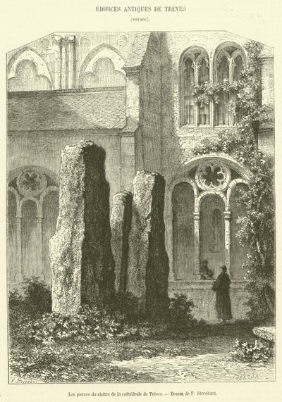 The Stones of the Cloister of the Cathedral of Trier (engraving) by French School