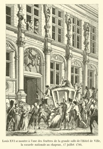 Louis XVI appears at one of the windows of the great hall of the Hotel de Ville, the national cockade on his hat, July 17, 1789 by French School