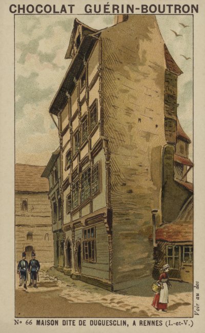 House Called Duguesclin, Rennes, Ille-et-Vilaine by French School