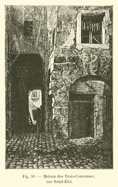House of the Three Crowns, Rue Saint-Eloi by French School