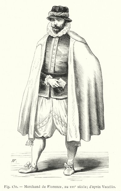 Florentine merchant, 16th century; after Vecellio by French School