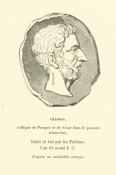 Marcus Licinius Crassus, colleague of Pompey the Great and Julius Caesar in the First Triumvirate, killed fighting the Parthians in 53 BC by French School