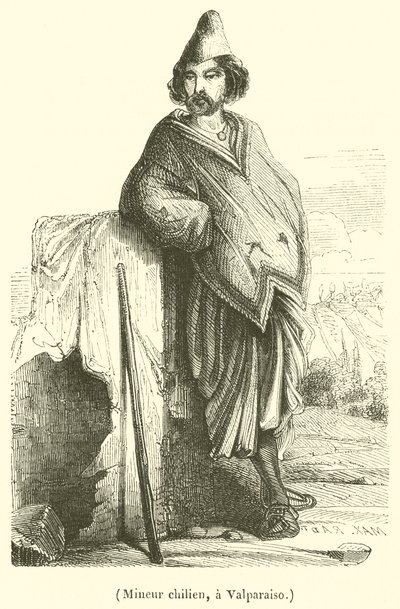 Chilean Miner in Valparaiso (engraving) by French School