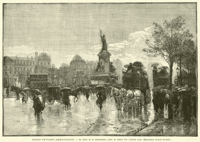 Paris During the Exhibition, Place de la Republique, Starting Point for Carriages to the Exhibition, a Rainy Day by French School