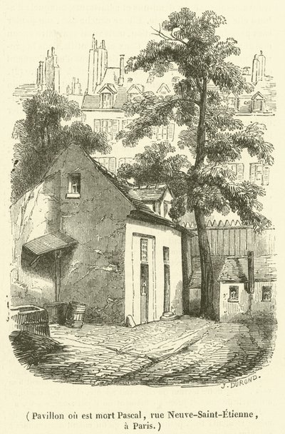 Pavilion where Pascal died, Neuve-Saint-Etienne Street, in Paris by French School
