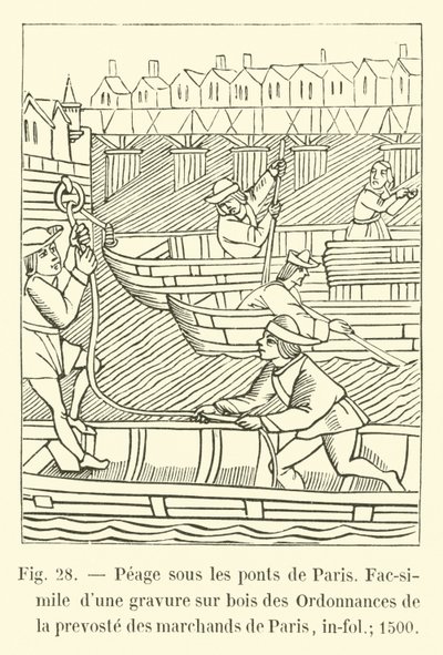 Toll under the bridges of Paris, Facsimile of a wood engraving from the Ordinances of the Provost of the Merchants of Paris, in-fol; 1500 by French School
