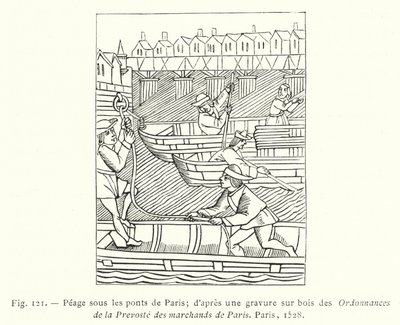 Toll Under the Bridges of Paris; After a Wood Engraving from the Ordinances of the Provost of the Merchants of Paris by French School