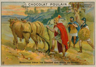Romulus Setting the Boundaries of Rome, Chocolat Poulain Trade Card by French School