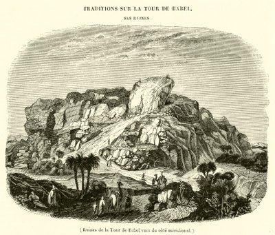 Ruins of the Tower of Babel Seen from the Southern Side by French School