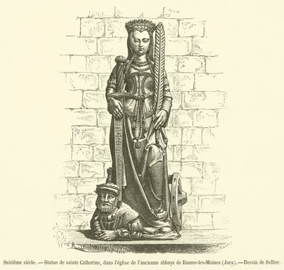 16th century, Statue of Saint Catherine, in the church of the former abbey of Baume-les-Moines, Jura (engraving) by French School