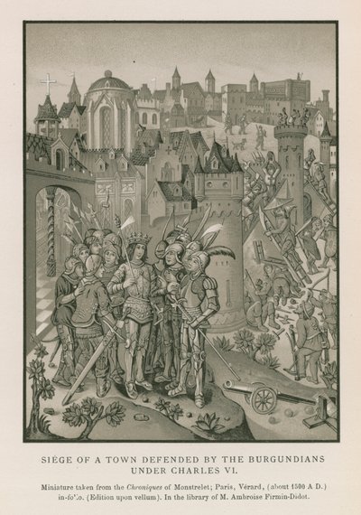 Siege of a Town defended by the Burgundians under Charles VI by French School