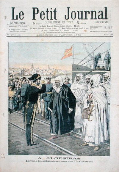 The Arrival of the Moroccan Ambassadors at the International Conference at Algeciras in 1906, cover of Le Petit Journal, 21st January 1906 by French School
