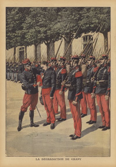 The degradation of Georges Graby, a French soldier who murdered the wealthy widow of a former by French School