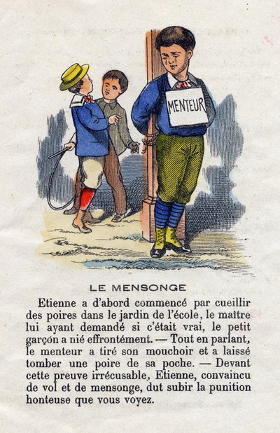 The lie. A school boy tears and ties to a pole with a liar sign around his neck to punish him for his lie. Little boys alphabet. Abecedary has moral value containing reading exercises. Epinal imaging by French School