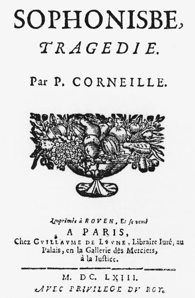 Title Page of Sophonisbe by Pierre Corneille (1606-84) Published in 1663 by French School