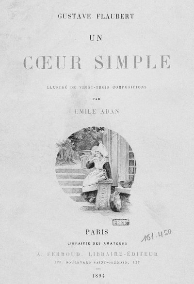 Title page of Un coeur simple by Gustave Flaubert published 1894 by French School