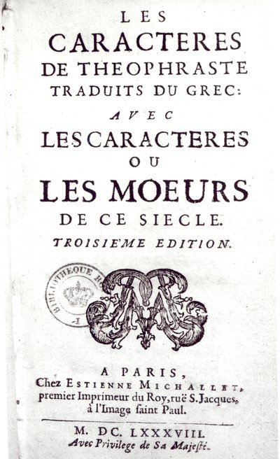 Titlepage of Les Caracteres de Theophraste traduits du grec, avec Les Caracteres ou les moeurs de ce siecle by La Bruyere, 1688 by French School