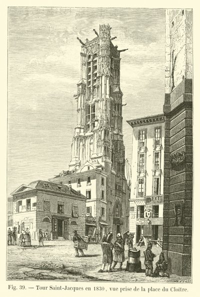 Saint-Jacques Tower in 1830, view taken from Place du Cloitre by French School